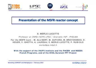 Presentation of the MSFR reactor concept Presentation of the MSFR reactor concept  E. MERLE-LUCOTTE