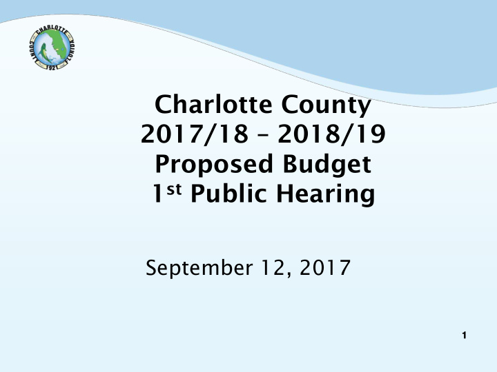 charlotte county 2017 18 2018 19 proposed budget 1 st