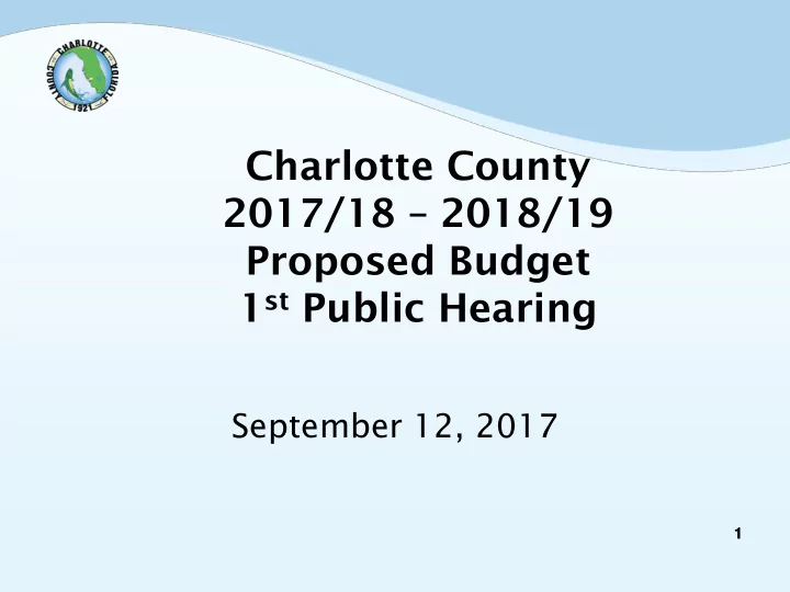 charlotte county 2017 18 2018 19 proposed budget 1 st