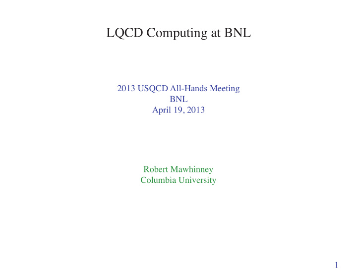 lqcd computing at bnl