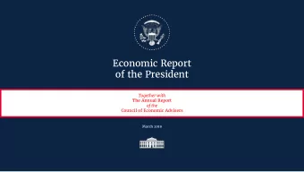 Economic Report  of the President  Together with  The Annual Report  of the  Council of Economic
