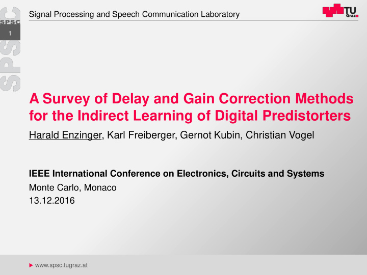 a survey of delay and gain correction methods for the
