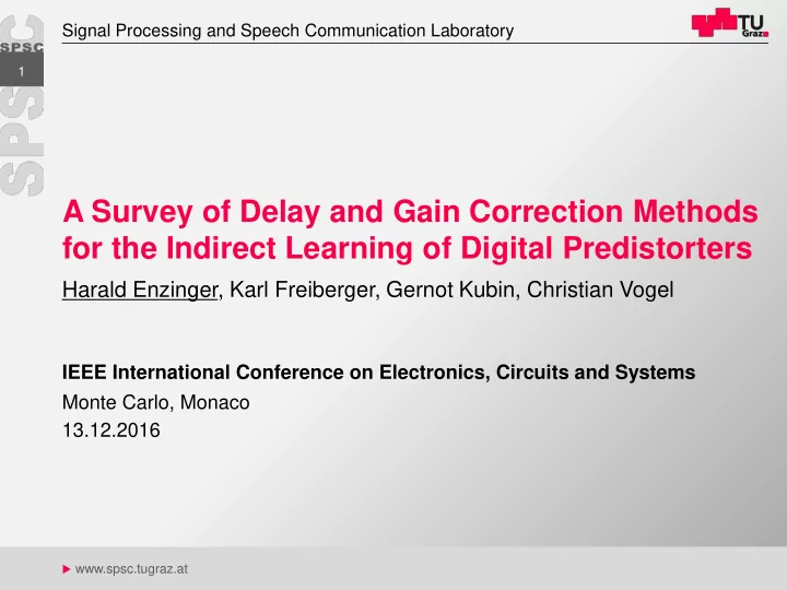 a survey of delay and gain correction methods for the