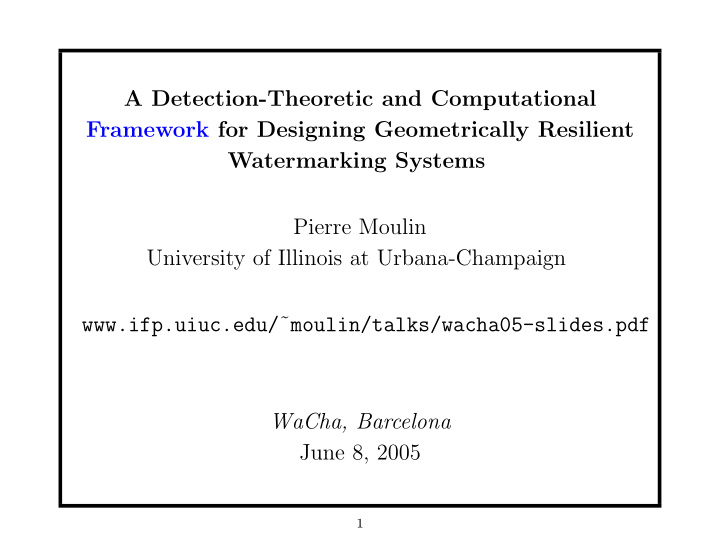 a detection theoretic and computational framework for