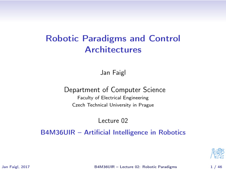 robotic paradigms and control architectures