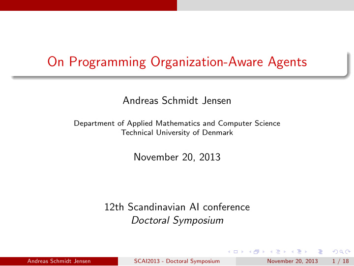 on programming organization aware agents