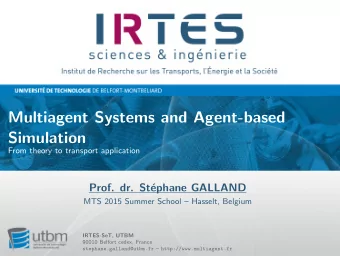 Multiagent Systems and Agent-based  Simulation  From theory to transport application  Prof. dr.