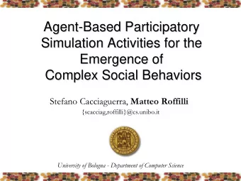 Agent-  -Based Participatory  Based Participatory  Agent  Simulation Activities for the  Simulation