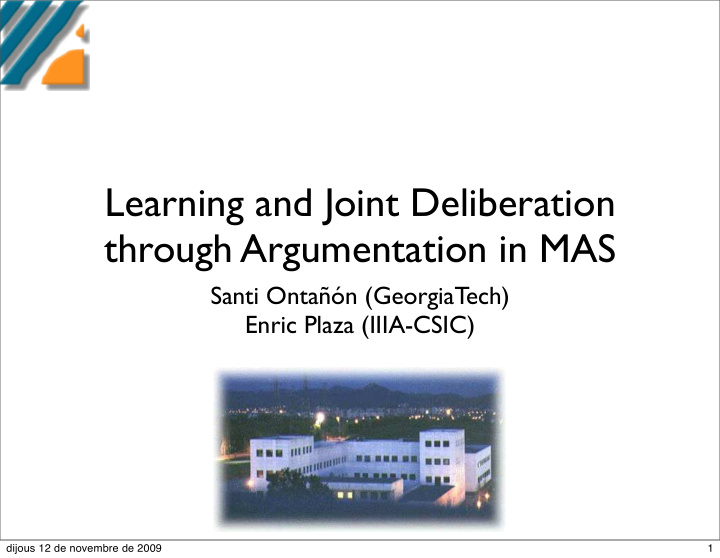 learning and joint deliberation through argumentation in