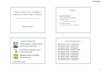 Special Topics in AI: Intelligent  Agents and Multi-Agent Systems  Course Presentation  Aims,
