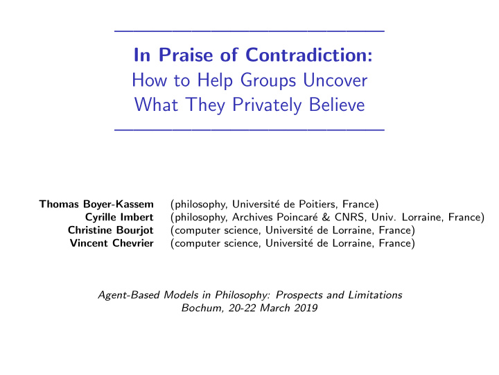 in praise of contradiction how to help groups uncover