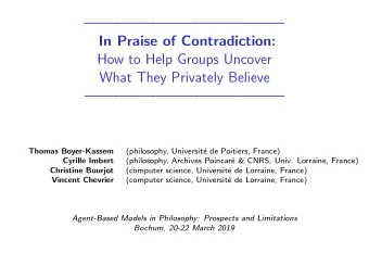 In Praise of Contradiction:  How to Help Groups Uncover