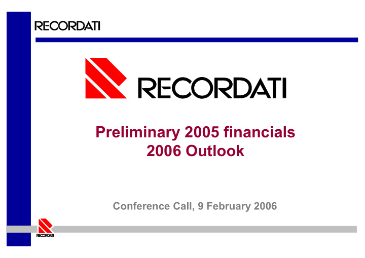 preliminary 2005 financials 2006 outlook