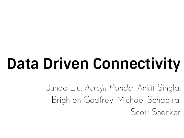 data driven connectivity