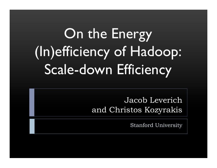 on the energy in efficiency of hadoop scale down