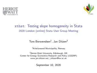 xthst : Testing slope homogeneity in Stata  2020 London (online) Stata User Group Meeting Tore