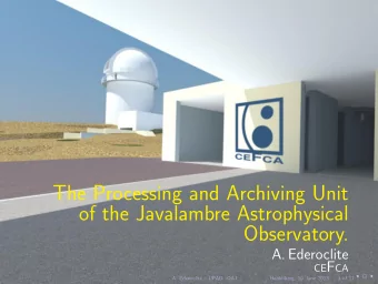 The Processing and Archiving Unit  of the Javalambre Astrophysical  Observatory.  A. Ederoclite CE
