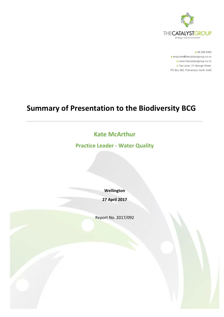 summary of presentation to the biodiversity bcg kate