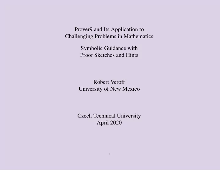 prover9 and its application to challenging problems in
