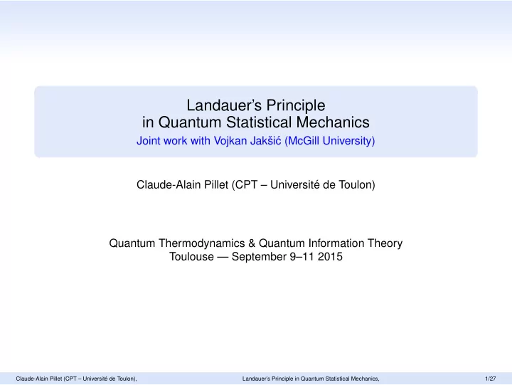 landauer s principle in quantum statistical mechanics