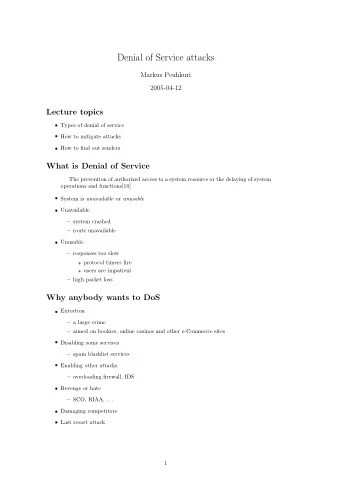 Denial of Service attacks  Markus Peuhkuri  2005-04-12  Lecture topics  Types of denial of service