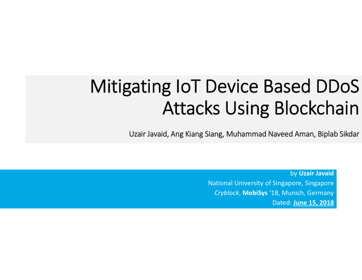 mitigating iot device based ddos attacks using blockchain