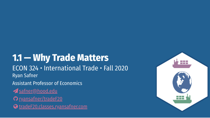 1 1 why trade matters