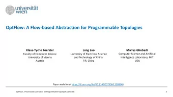 OptFlow: A Flow-based Abstraction for Programmable Topologies  Klaus-Tycho Foerster  Long Luo