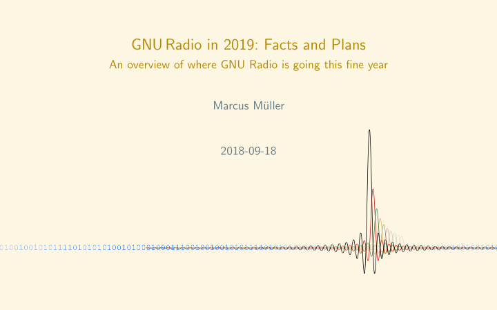gnu radio in 2019 facts and plans