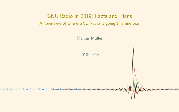 gnu radio in 2019 facts and plans