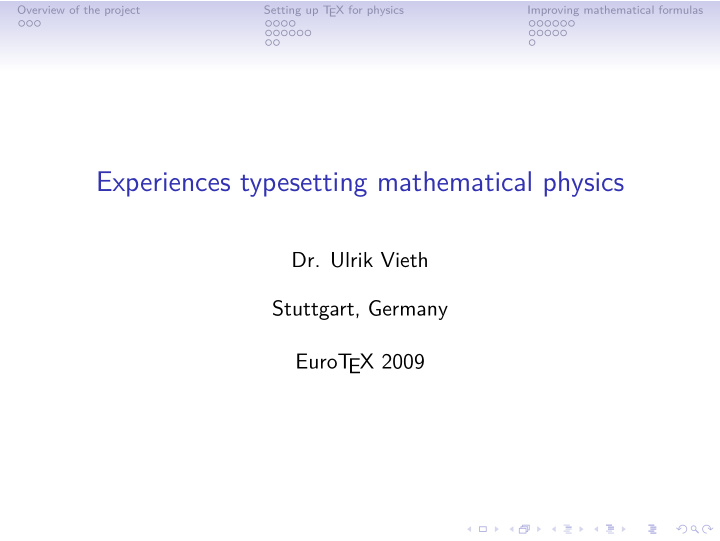 experiences typesetting mathematical physics