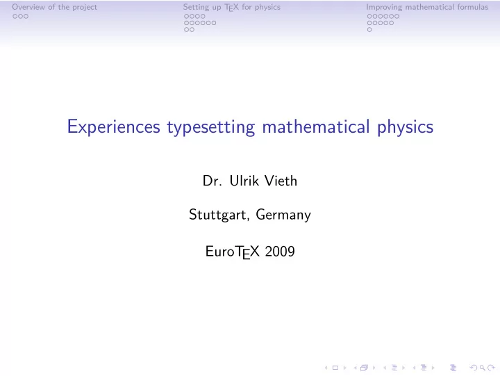 experiences typesetting mathematical physics