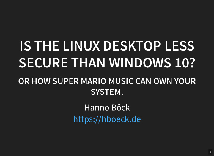 is the linux desktop less secure than windows 10