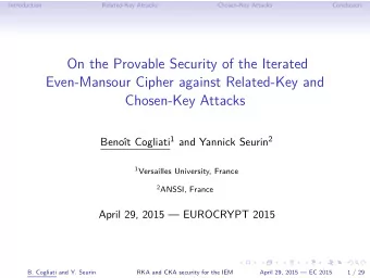 On the Provable Security of the Iterated  Even-Mansour Cipher against Related-Key and  Chosen-Key