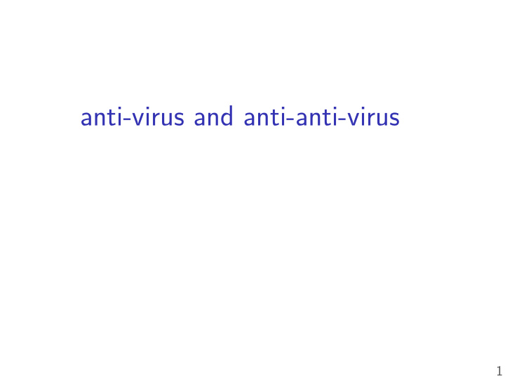 anti virus and anti anti virus