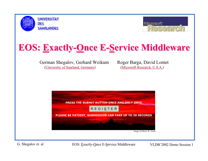 eos e exactly xactly o once e nce e s service middleware