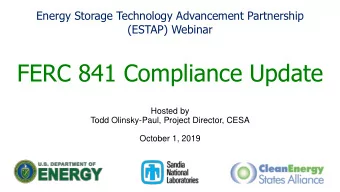 FERC 841 Compliance Update  Hosted by  Todd Olinsky-Paul, Project Director, CESA  October 1, 2019