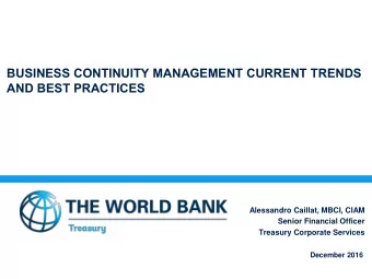 AND BEST PRACTICES  Alessandro Caillat, MBCI, CIAM  Senior Financial Officer  Treasury Corporate