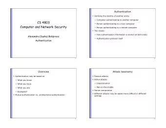 CS 4803  Person authenticating to a local computer  Computer and Network Security  Person