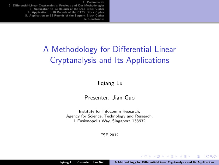 a methodology for differential linear cryptanalysis and