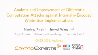 Analysis and Improvement of Differential  Computation Attacks against Internally-Encoded  White-Box