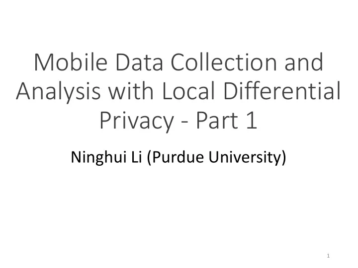 mobile data collection and