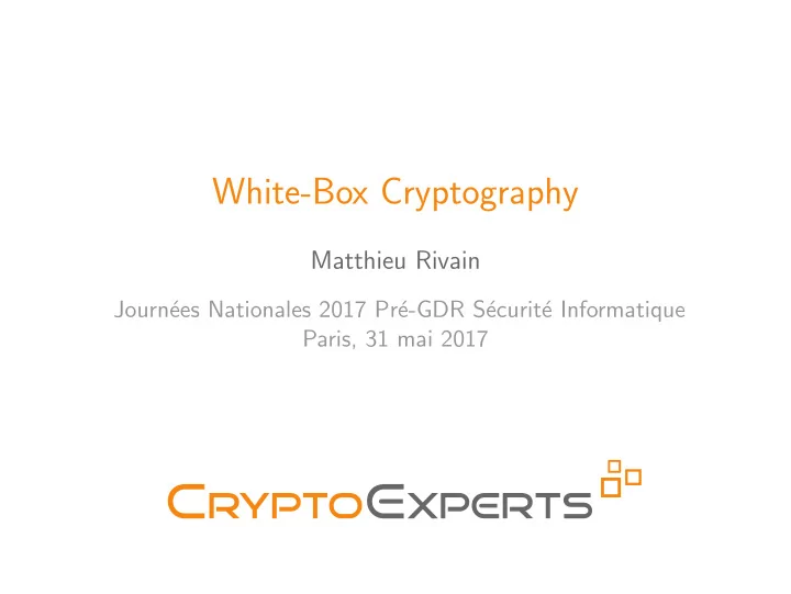 white box cryptography