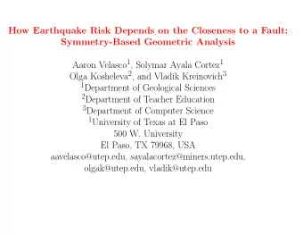 How Earthquake Risk Depends on the Closeness to a Fault:  Symmetry-Based Geometric Analysis Aaron