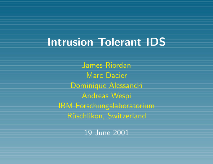 intrusion tolerant ids