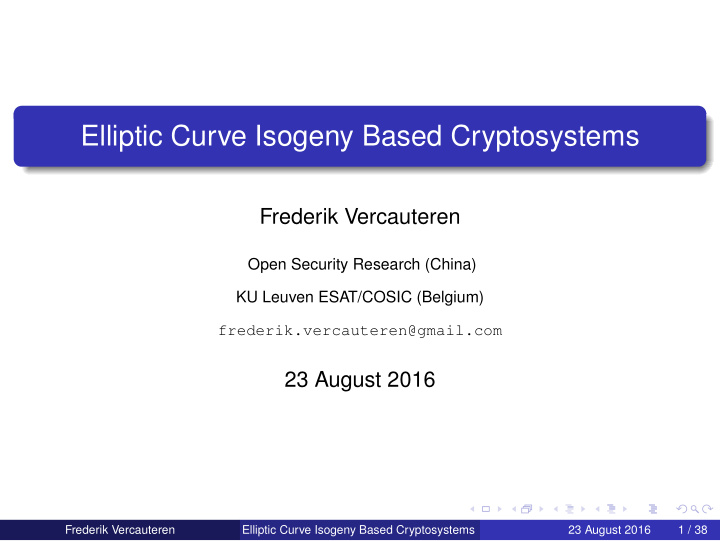 elliptic curve isogeny based cryptosystems
