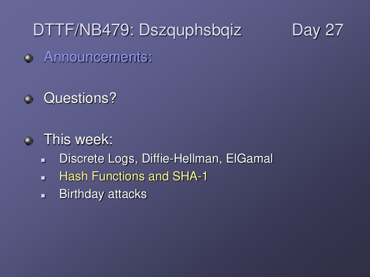 dttf nb479 dszquphsbqiz day 27