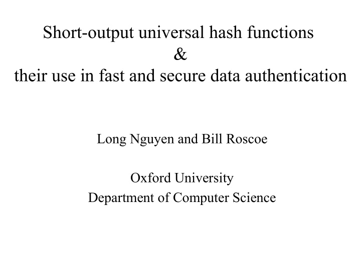 short output universal hash functions their use in fast