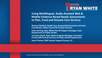 Using Multilingual, Audio-Assisted Web &amp;  Mobile Evidence-Based Needs Assessments  to Plan,