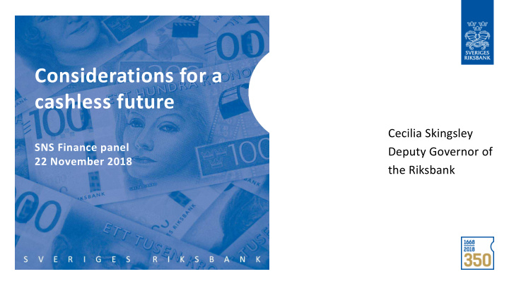 considerations for a cashless future